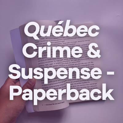 Image Québec Crime & Suspense - Paperback